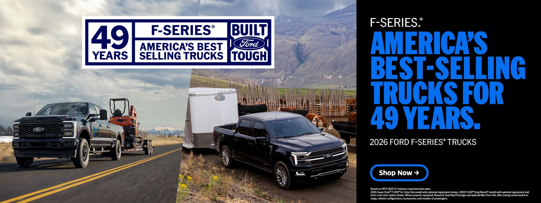 AMERICA'S BEST SELLING TRUCKS FOR 49 YEARS